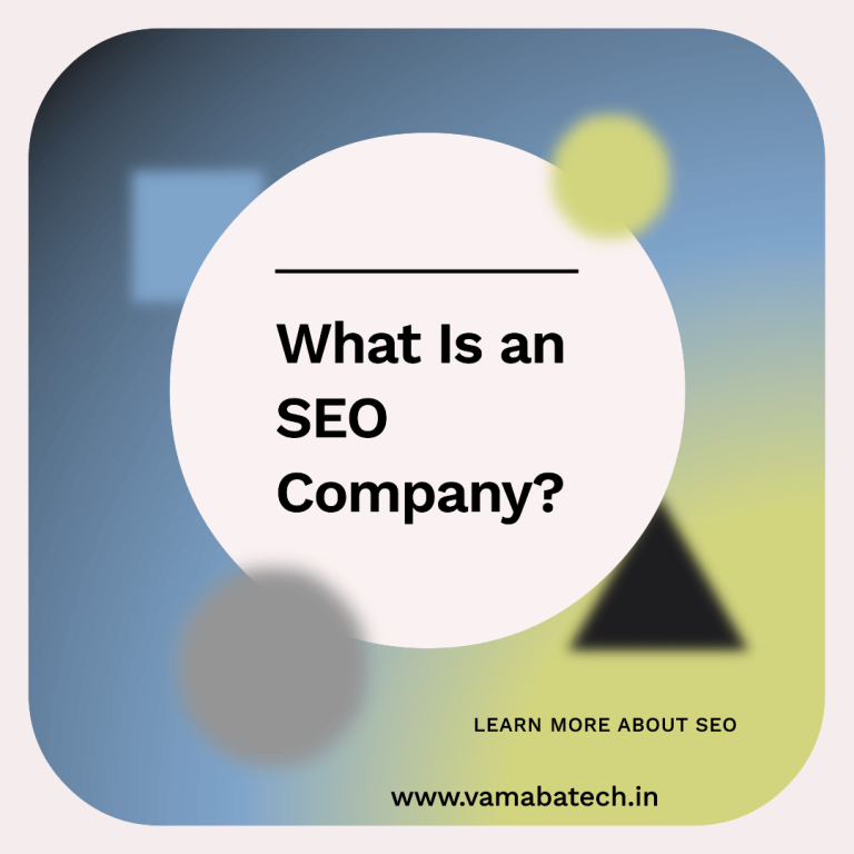 What is an SEO Company