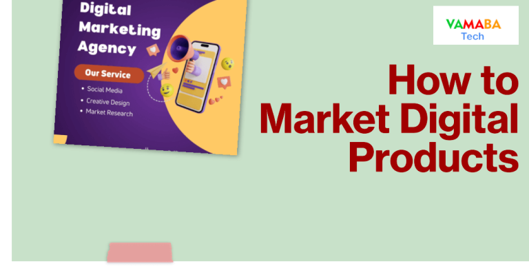 How to Market Digital Products